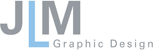 JLM Graphic Design